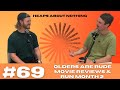 Heaps About Nothing | #69 - Queenslanders Are Rude, Movie Reviews & Run Month 2