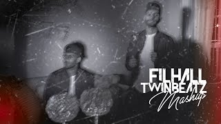 Filhall Mashup (Twinbeatz Cover) | Singers: Twinbeatz | Latest Punjabi Songs 2020