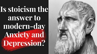 Is stoicism the answer to modern day anxiety and depression? #stoicism #anxietyrelief#depressionhelp