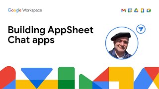 Building AppSheet Chat apps