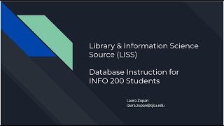 Library & Information Science Source (LISS) Database Instruction for INFO 200 Students