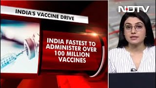 COVID-19 Vaccine: India Fastest To Administer Over 100 Million Covid Jabs In 85 Days