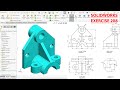 SolidWorks Tutorial for Beginners Exercise 208