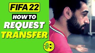 FIFA 22 How to Request Transfer Player Career Mode