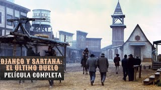 Django y Sartana: El último Duelo | Western | Película completa en Español