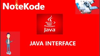 Welcome to NoteKode| Interface in Java | java Beginners|Basic Java|Learn Java
