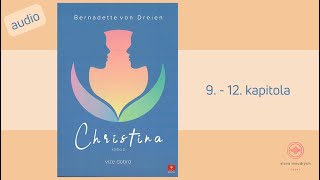 kniha Bernadette von Dreien: Christina, kniha II. - Vize dobra (9. - 12. kapitola)