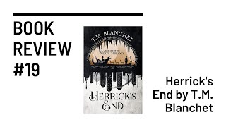 Book Review: Herrick's End by T.M. Blanchet