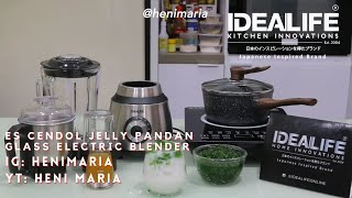 ES CENDOL JELLY PANDAN (IDEALIFE Glass Electric Blender)