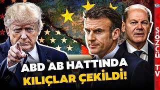 ABD AB Arasında Kılıçlar Çekildi! Trump'tan Sert Açıklama Scholz ve Macron'dan Jet Yanıt!