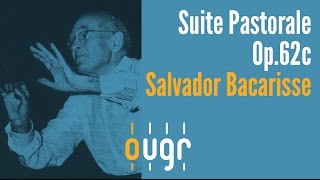 Suite Pastorale Op. 62c para orquesta · Salvador Bacarisse