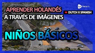 Aprender Holandés A Través De Imágenes |Vocabulario Holandés Niños Básicos | Golearn