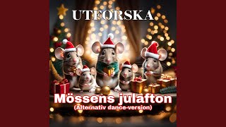 Mössens julafton (Alternativ dance-Version)