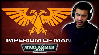 Imperium of Man | Warhammer 40K | The Templin Institute Reaction!