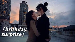 【LES|VLOG】Birthday surprise for my girlfriend.