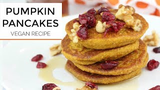 Healthy Pumpkin Pancake Recipe | Vegan + Gluten Free