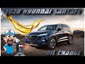 2020 Hyundai SantaFe Oil Change