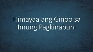 Himayaa ang Ginoo sa Imung Pagkinabuhi by Ptra. Malou Feleo