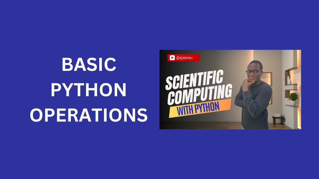 5 Basic Python Operations Youtube