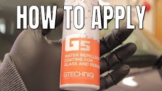 GTECHNIQ G4 \u0026 G5 MAXREPELLENCY GLASS KIT - HOW TO APPLY - GTECHNIQ COUPON CODE