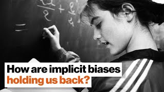 How are implicit biases holding us back? | Allison Stanger