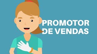 Qual é o papel do promotor de vendas?