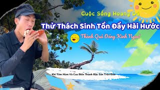 PHẦN 33: 🔥 Tự Tay Săn Bắt: Thử Thách Sinh Tồn Đầy Hài Hước - Khi Tôm Hùm Và Cua Biển Thành Đặc Sản