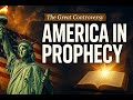 The Great Controversy - America in Prophecy