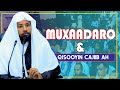 MUXAADARO CUSUB IYO QISOOYIN CAJIIB AH || Sheikh Dahabi