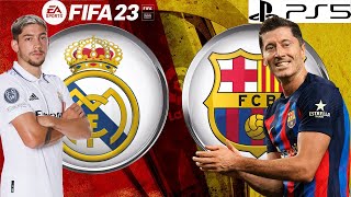 real madrid vs barcelona | fifa 23 ps5 | fifa 23 gameplay | fifa 23 | real madrid | barcelona