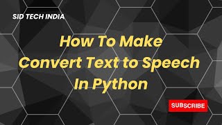 How To Make Convert Text to Speech in Python | Elektronomia - Sky High