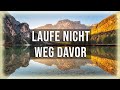 Laufe nicht weg davor, auch wenn es schmerzhaft ist - Eckhart Tolle