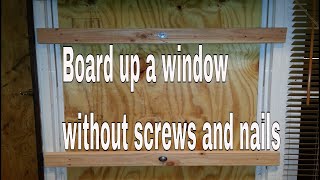 how to board up a window or door - easy and best way