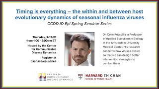 The Within and Between Host Evolutionary Dynamics of Influenza Viruses (CCDD ID Epi Seminar Series)