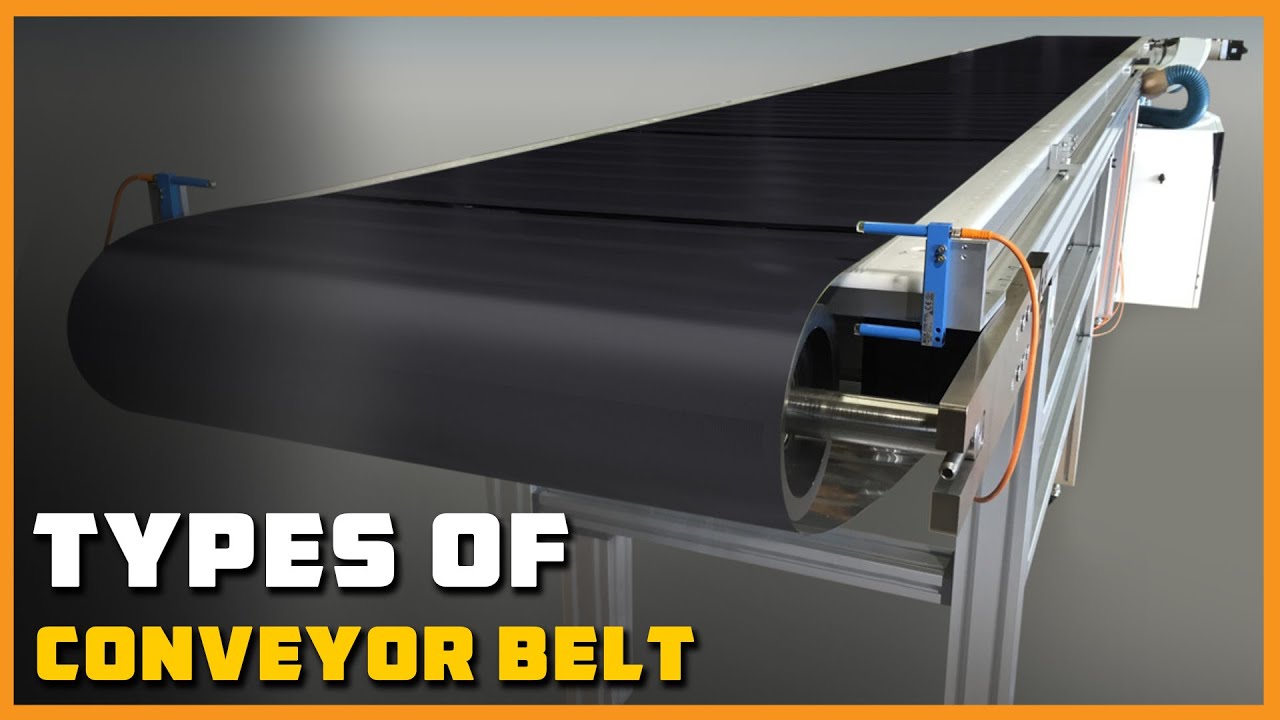 Types Of Conveyor Belt - YouTube