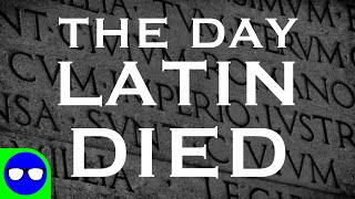The Day Latin Died