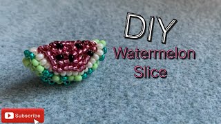 3D watermelon slice beading tutorial