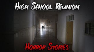 3 Scary TRUE High School Reunion Horror Stories