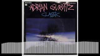 Adrian Gurvitz - Classic (Dj Francisco Cevey Version 2021 - Remix)