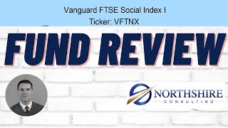 Vanguard FTSE Social Index I - VFTNX - Fund Review