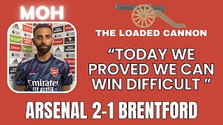 Arsenal 2-1 Brentford | The Loaded Cannon | Moh