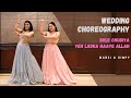 BOLE CHUDIYA | YEH LADKA HAAYE ALLAH | WEDDING CHOREOGRAPHY | SANGEET DANCE | MANSI & DIMPY