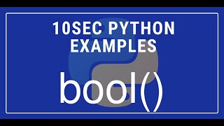 10sec Python Examples bool() Built in Function by Code Recipe
