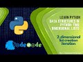 Two dimensional list iteration in Python | 2d list iteration