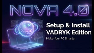 How to Install Nova 4.0 (VADRYK Edition) | Complete Setup Guide for PC