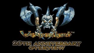 Weaponlord 20th Anniversary Overview