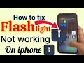 Iphone Flashlight Not On iphone?