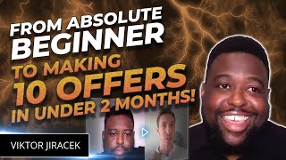 How Munya went from Absolute Beginner to Making 10 Offers in Less than 2 Months