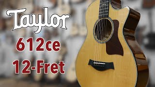 Staff Picks: Taylor 612ce 12-Fret