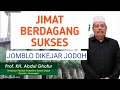 jimat berdagang sukses |jimat untuk jomblo |PROF. DR. KH. Abdul Ghofur sub indo